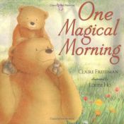 book cover of One magical morning by Claire Freedman