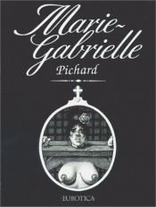 book cover of Marie-Gabrielle by George Pichard