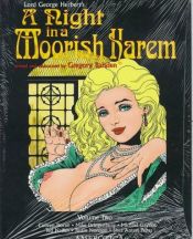 book cover of Lord George Herbert's a Night in a Moorish Harem: The Secret of My Sex by George Herbert