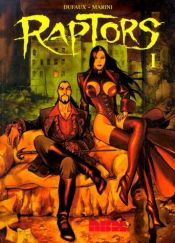 book cover of Raptors (v. 1) by Jean Dufaux