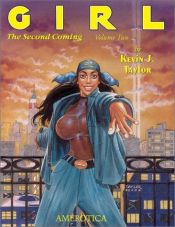 book cover of Girl: The Second Coming (Volume 1) by Kevin Taylor