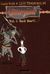 book cover of Dungeon Vol. 1: Duck Heart by ジョアン・スファール|Lewis Trondheim