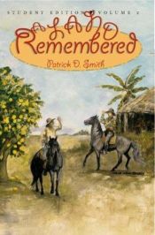 book cover of A Land Remembered, Vol. 2 (Student Edition) by Patrick D. Smith