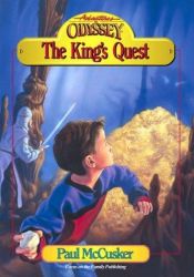 book cover of King's Quest (Adventures in Odyssey Fiction Series #6) by Paul McCusker