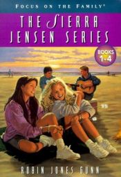 book cover of Only You, Sierra/In Your Dreams/Don't You Wish/Close Your Eyes (The Sierra Jensen Series 1-4) by Robin Jones Gunn