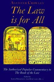 book cover of The Law is for All by אליסטר קראולי