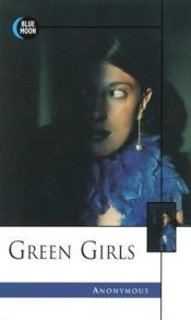 book cover of Green Girls (Blue Moon) by Anonymous