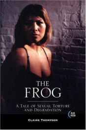 book cover of Frog by Claire Thompson