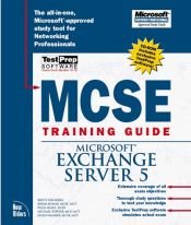 book cover of MCSE Training Guide: Exchange Server 5 (Covers Exam #70-076) by Brian Komar