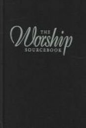 book cover of The Worship Sourcebook by none given