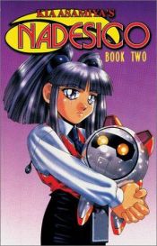 book cover of Nadesico 2 by Kia Asamiya