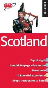 book cover of Scotland Essential Guide (Essential Scotland) by AAA Staff