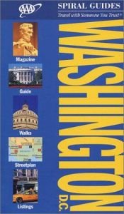 book cover of Washington DC Spiral Guide (Aaa Spiral Guides) by AAA Staff