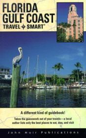 book cover of Travel Smart: Florida Gulf Coast by Carol J. Perry