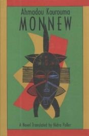 book cover of Monnew by Ahmadou Kourouma