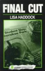 book cover of Final Cut by Lisa Haddock