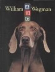 book cover of ABC by William Wegman