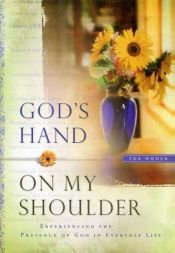 book cover of God's Hand On My Shoulder by Honor Books
