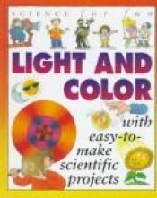 book cover of Light and color by Gary Gibson
