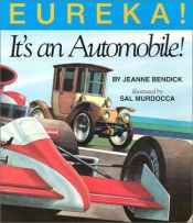 book cover of Eureka! It'S An Automobile (Pb by Jeanne Bendick