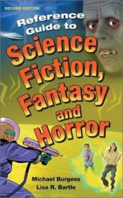 book cover of Reference Guide to Science Fiction, Fantasy and Horror by Michael Burgess