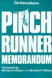 book cover of The Pinch Runner Memorandum by کنزابورو اوئه