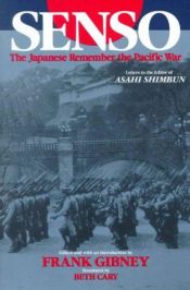 book cover of Sens¯o : the Japanese remember the Pacific War : letters to the editor of Asahi Shimbun by Frank Gibney