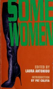 book cover of Some Women by Laura Antoniou