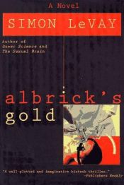 book cover of Albrick's gold by Simon LeVay