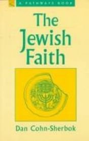 book cover of The Jewish Faith (Pathways Books) by Dan Cohn-Sherbok