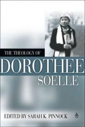 book cover of The Theology of Dorothee Soelle by Dorothee Solle