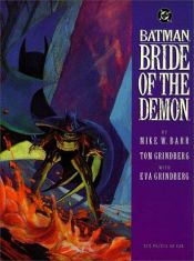 book cover of Batman: Bride of the Demon by Mike W. Barr