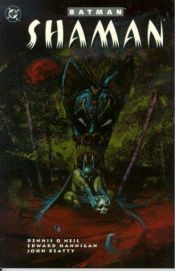 book cover of Shaman by Dennis O'Neil