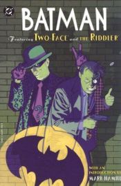 book cover of Batman: Featuring Two-Face and the Riddler by Various