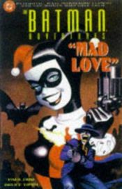 book cover of Batman Adventures: Mad Love by Paul Dini