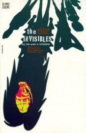 book cover of Invisibles : Say You Want a Revolution by Grant Morrison