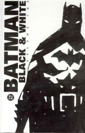 book cover of Batman Black and White by Multiple Writers 1A