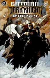 book cover of Batman, dark knight dynasty by Mike W. Barr