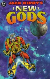 book cover of Jack Kirby’s New Gods by Jack Kirby