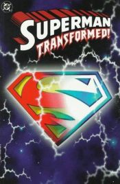 book cover of Superman: Transformed! by DC Comics