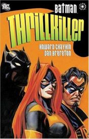 book cover of Batman Thrillkiller: Thrillkiller by Howard Chaykin