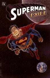 book cover of Superman: Exile by Various Authors