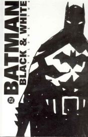 book cover of Batman: Black & White - Vol. 1 by Various Authors