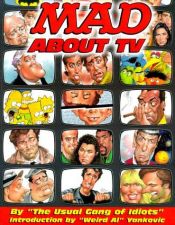 book cover of Mad About TV by DC Comics