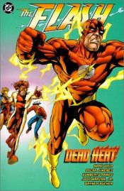 book cover of The Flash (Book 3): Dead Heat by Mark Waid