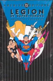 book cover of Legion of Super-Heroes Archives: 10 (DC Archive Editions (Hardcover)) by DC Comics