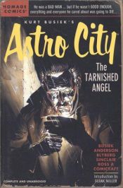 book cover of Kurt Busiek's Astro City: The Tarnished Angel (Kurt Busiek's Astro City) by کرت بوسیک