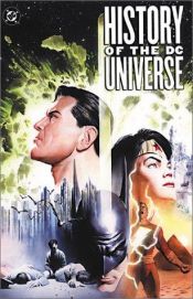 book cover of History of the DC universe by Marv Wolfman