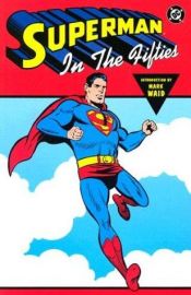 book cover of Superman in the Fifties by Various Authors