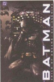 book cover of Batman: Child of Dreams (Batman (DC Comics Paperback)) by Kia Asamiya